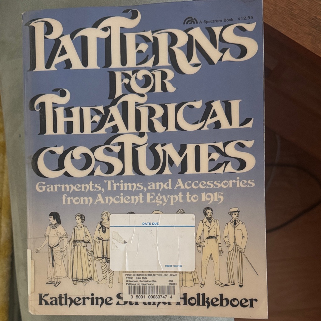 Patterns For Theatrical Costumes Garments Trims And Accessories